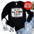 Are You Fall-O-Ween Jesus Long Sleeve product image 1