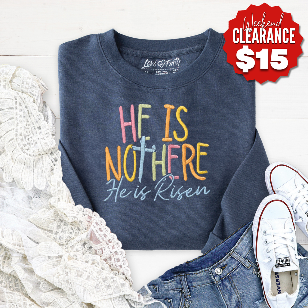 Embroidered He is Not Here Sweatshirt product image 1