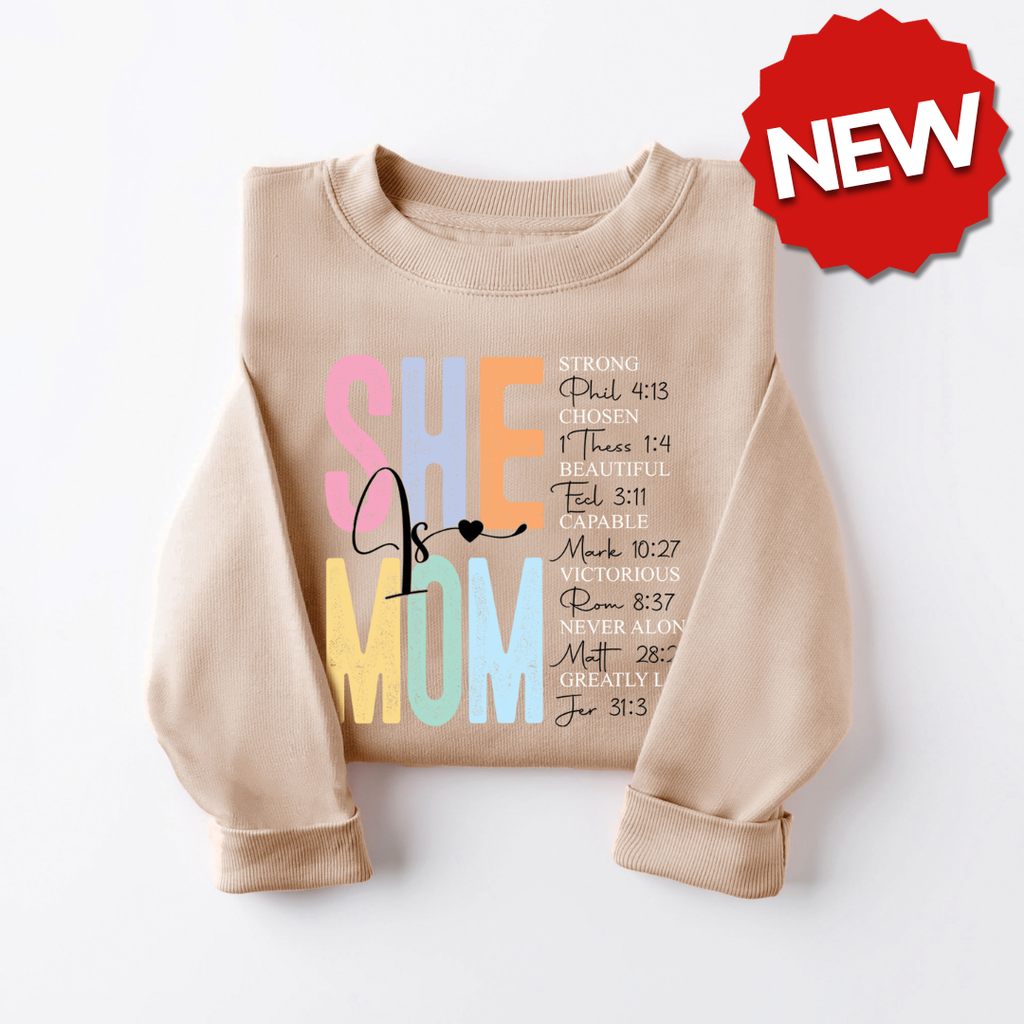 She Is Mom Sweatshirt