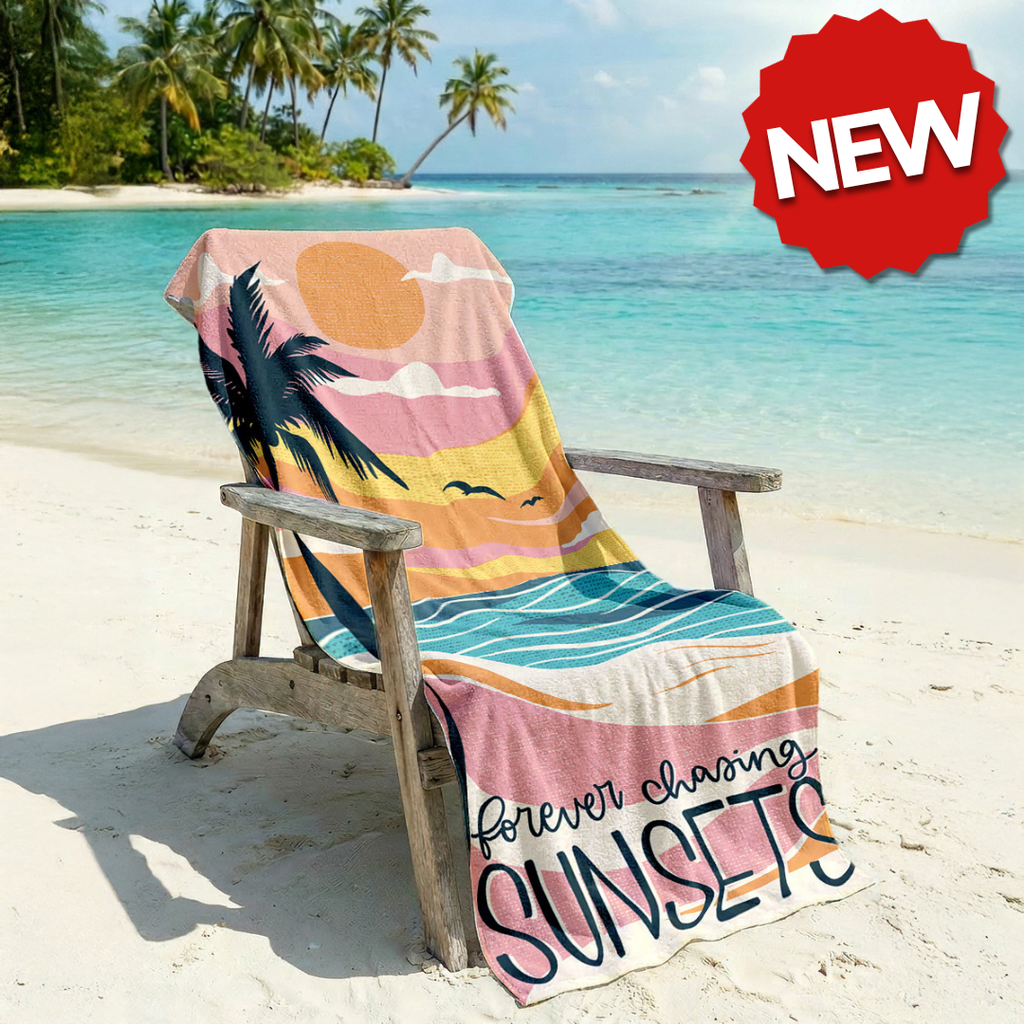 Forever Chasing Sunsets Beach Towel