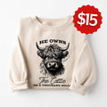 He Owns The Cattle Sweatshirt product image 1