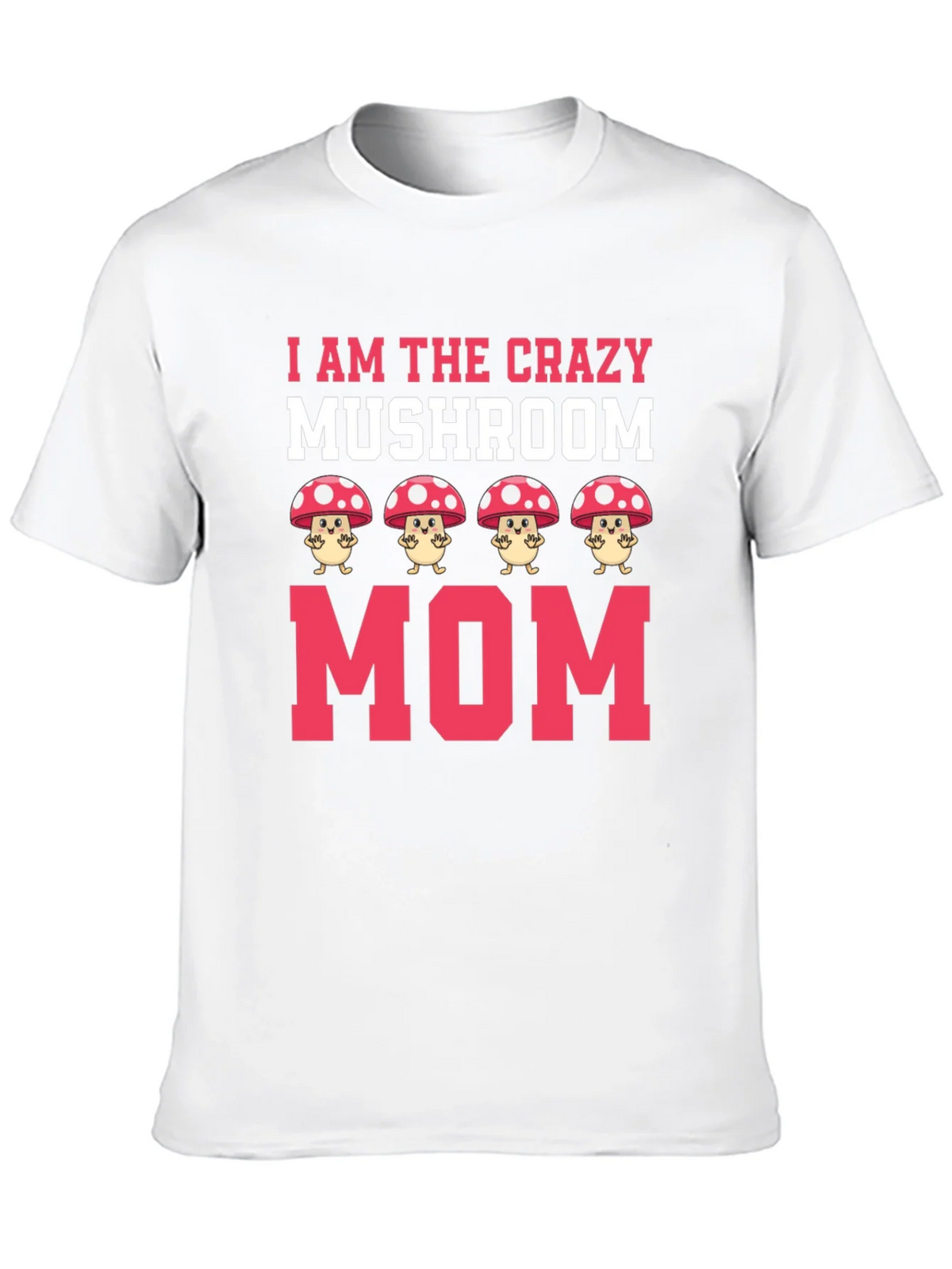 Crazy Mushroom Mom Graphic Tee product image 9