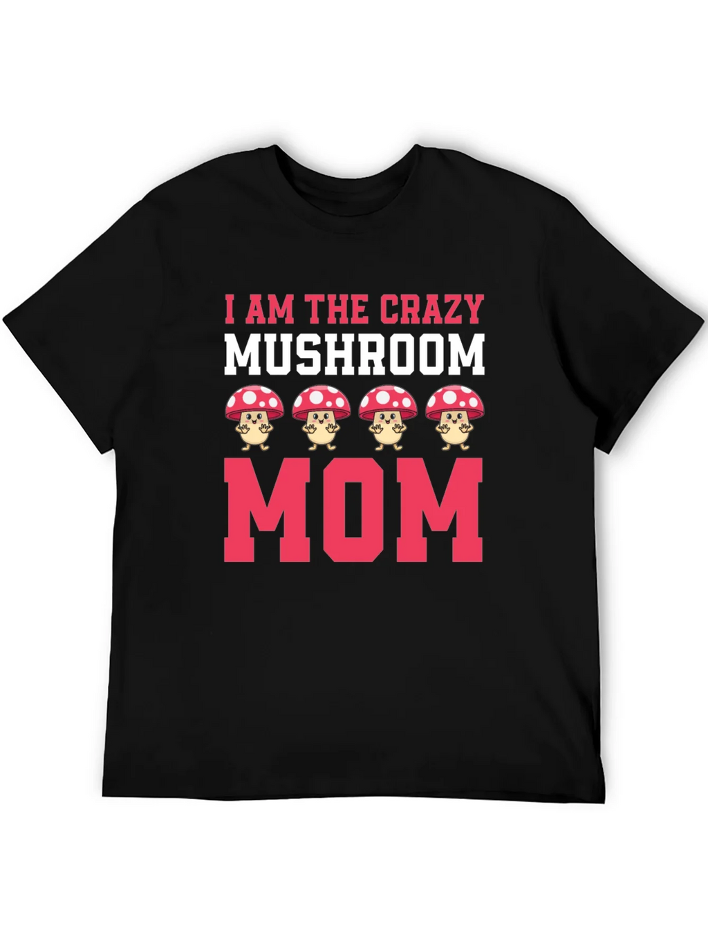 Crazy Mushroom Mom Graphic Tee product image 5