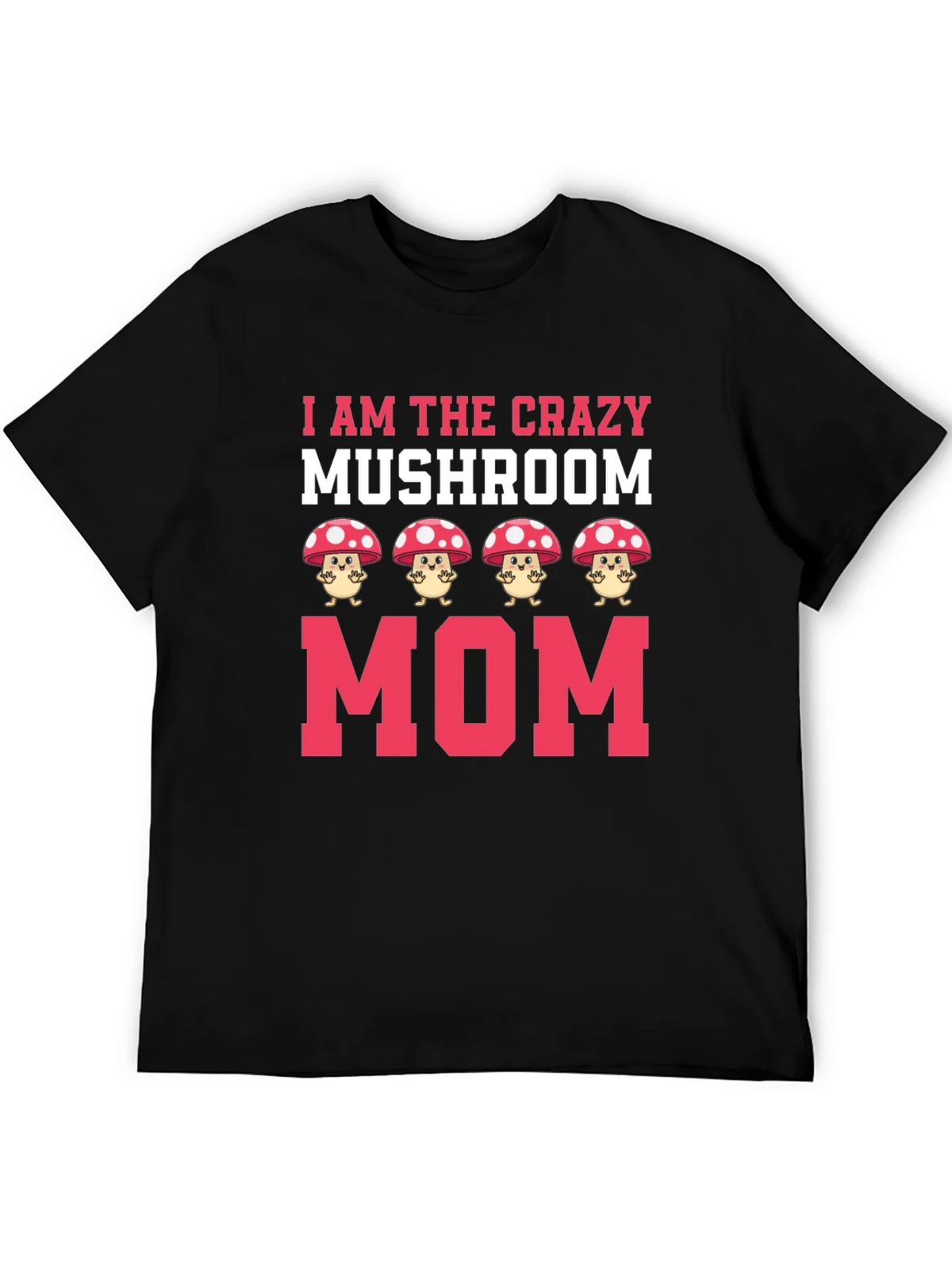 Crazy Mushroom Mom Graphic Tee product image 5