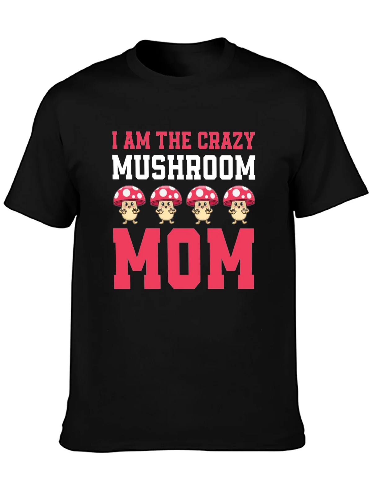 Crazy Mushroom Mom Graphic Tee product image 3