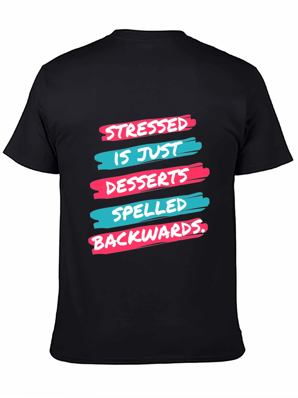 Stressed is Desserts Spelled Backwards T-Shirt product image 4