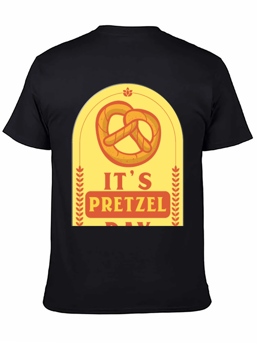 Its Pretzel Day T-Shirt product image 4