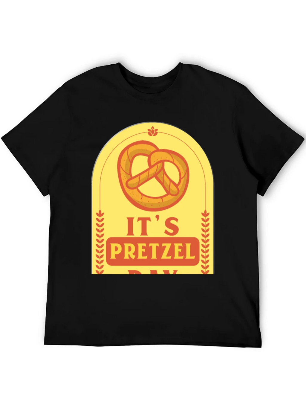 Its Pretzel Day T-Shirt product image 5