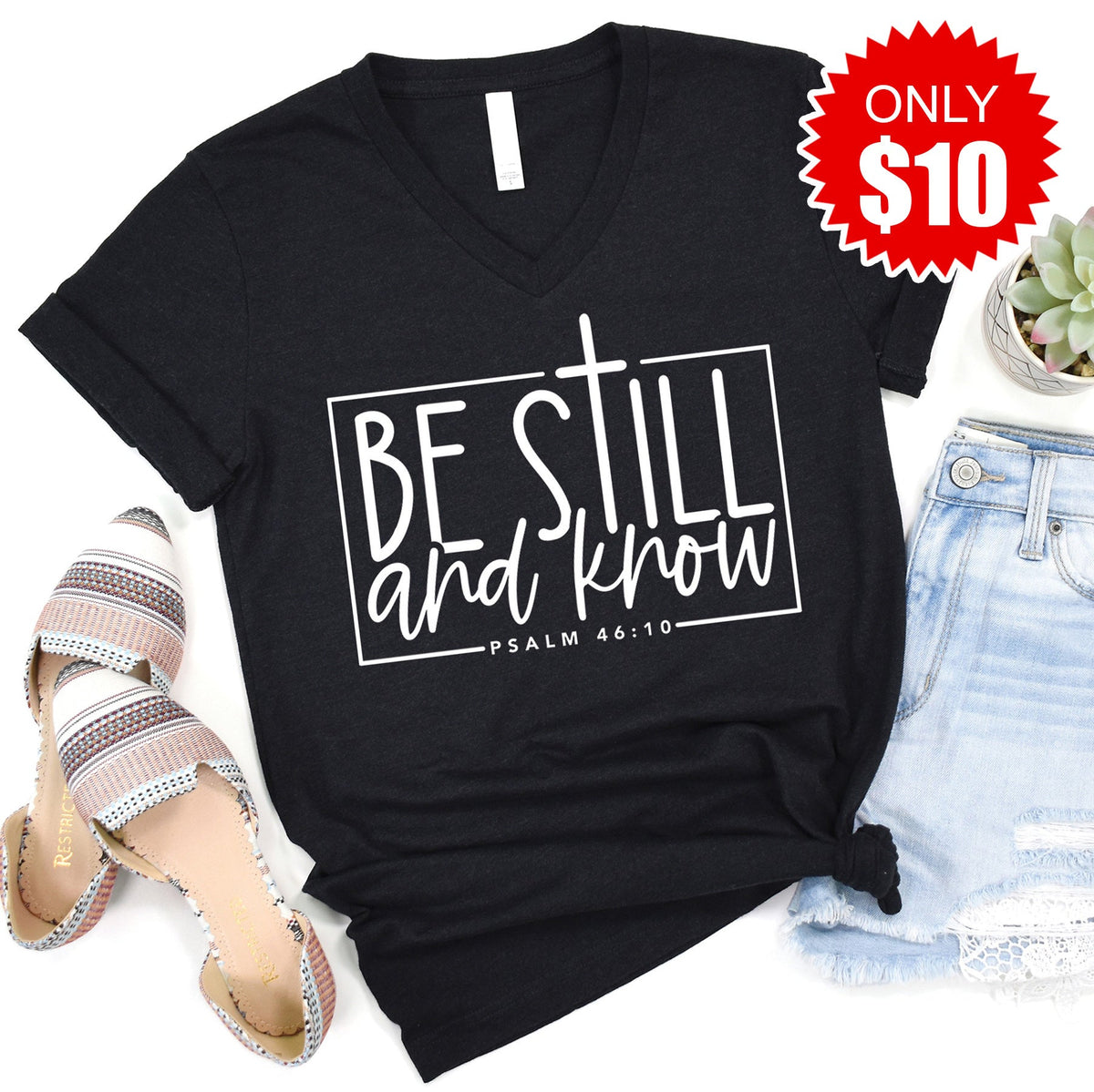 Be Still and Know V-Neck - 10