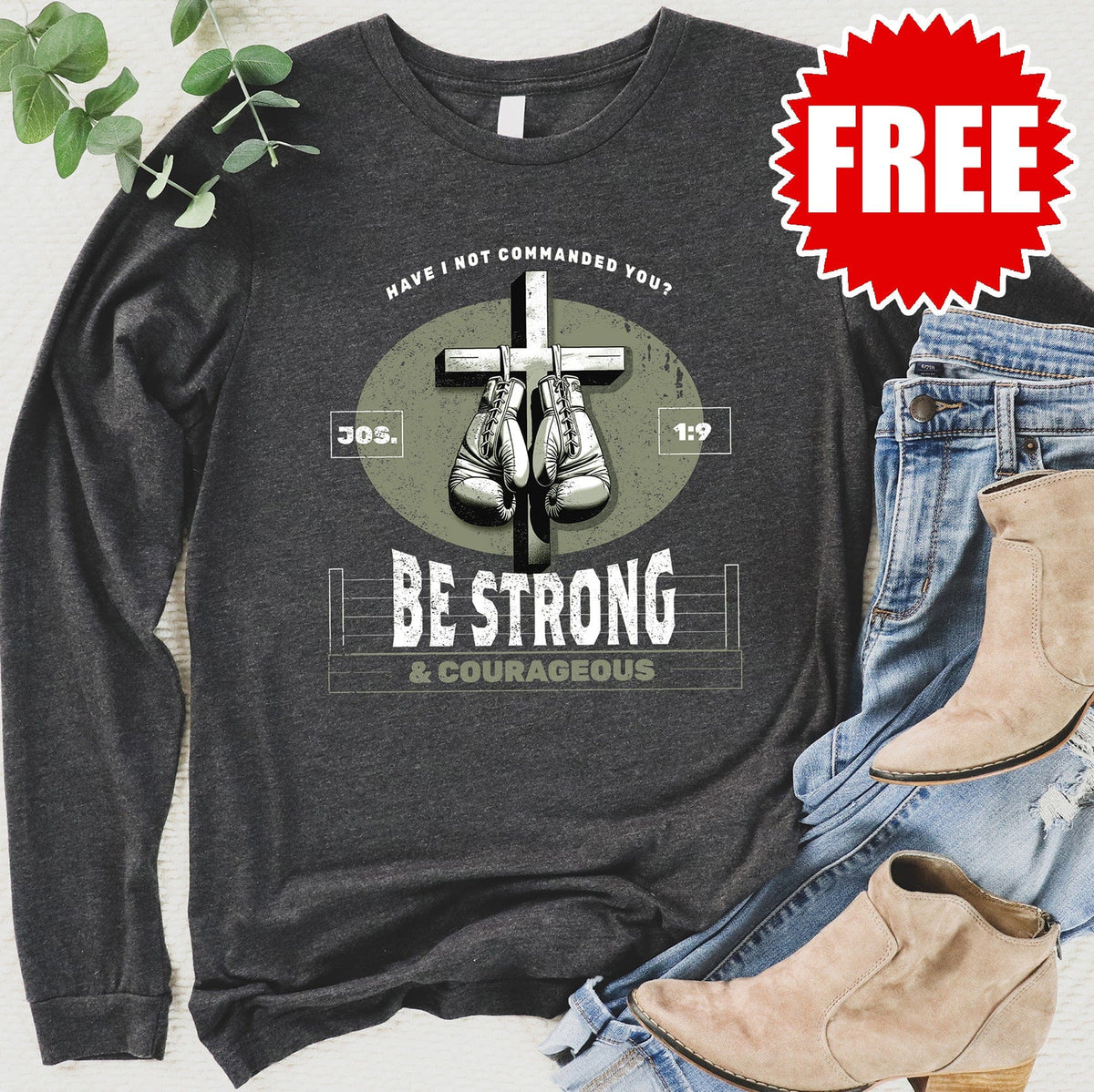 Be Strong and Courageous - Box Cross Long Sleeve - 0