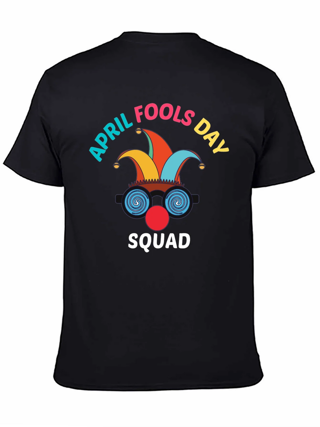 April Fools Day Squad T-Shirt