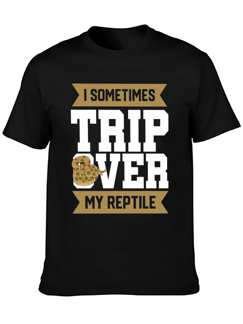 I Sometimes Trip Over My Reptile T-Shirt product image 3