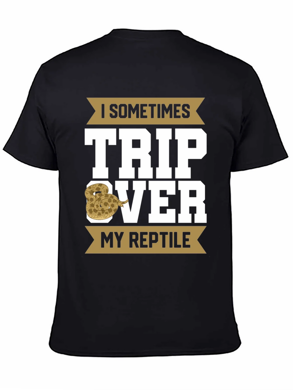 I Sometimes Trip Over My Reptile T-Shirt product image 4