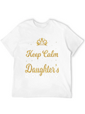 Daughters Birthday T-Shirt - Keep Calm Dad Tee product image 1