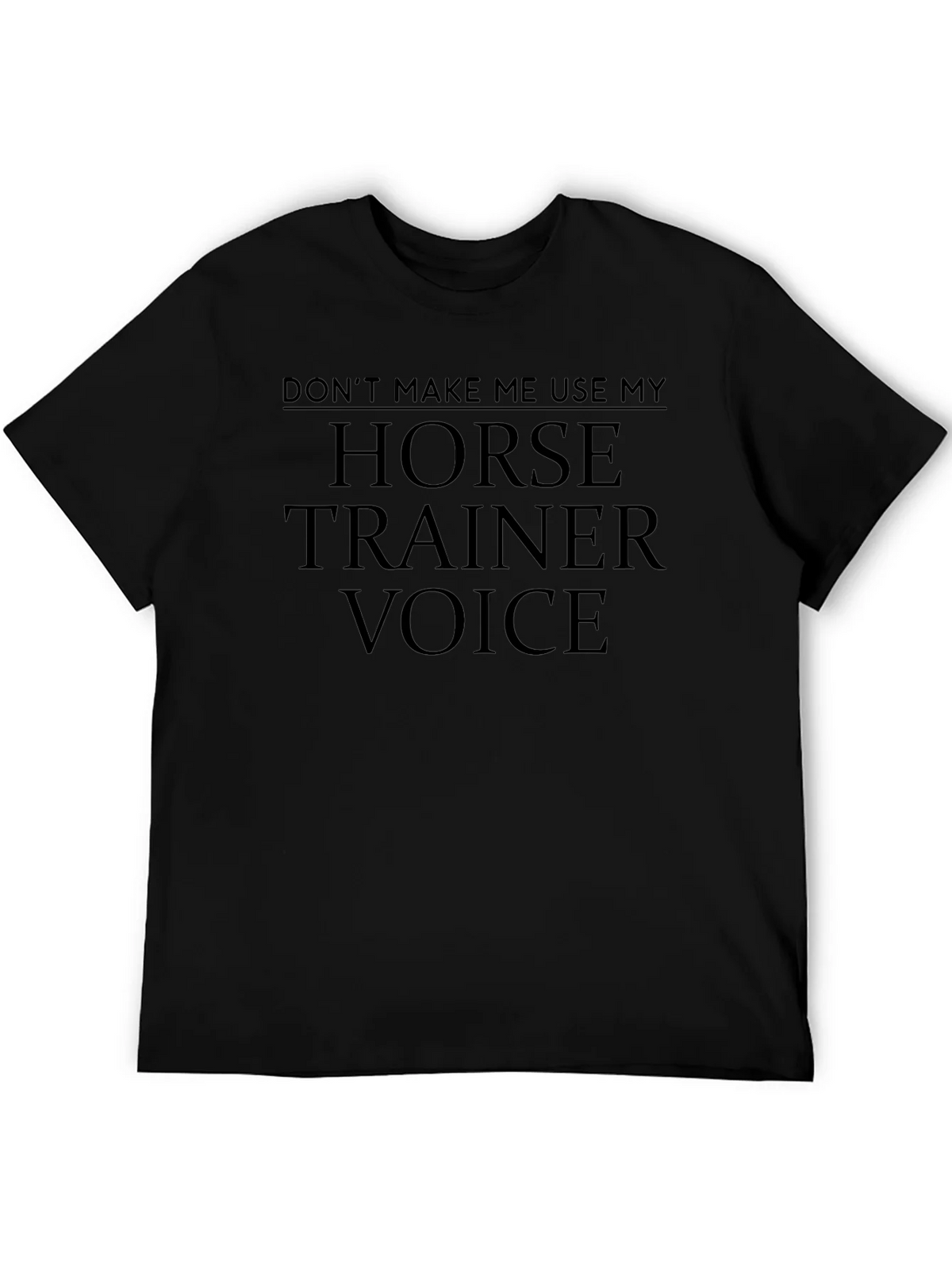 Horse Trainer Voice T-Shirt product image 2
