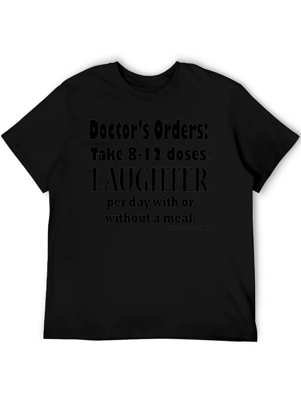 Doctors Orders Laughter T-Shirt product image 5