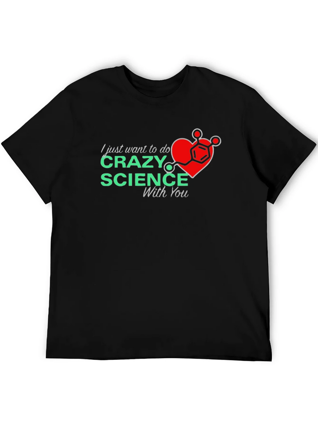 Crazy Science With You T-Shirt product image 5
