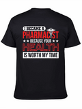 Pharmacist Profession T-Shirt - Health is Worth My Time product image 1