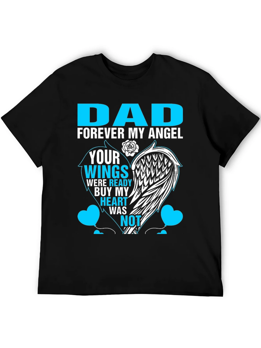 Dad Forever My Angel Memorial T-Shirt product image 5