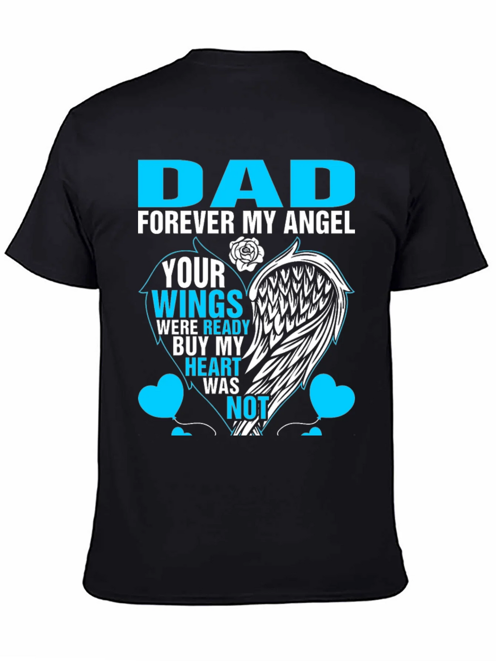 Dad Forever My Angel Memorial T-Shirt product image 4