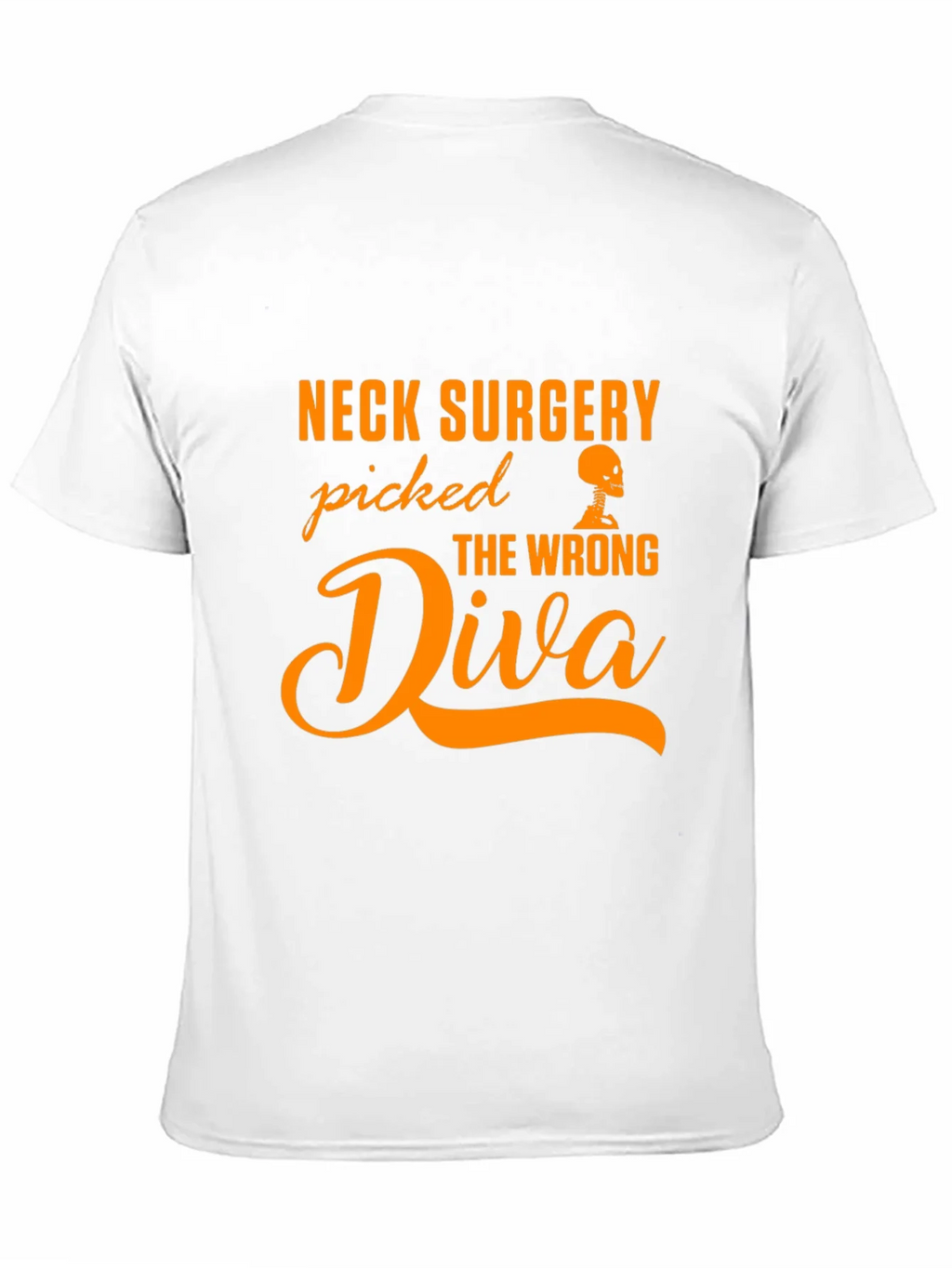 Neck Surgery Picked The Wrong Diva T-Shirt product image 6
