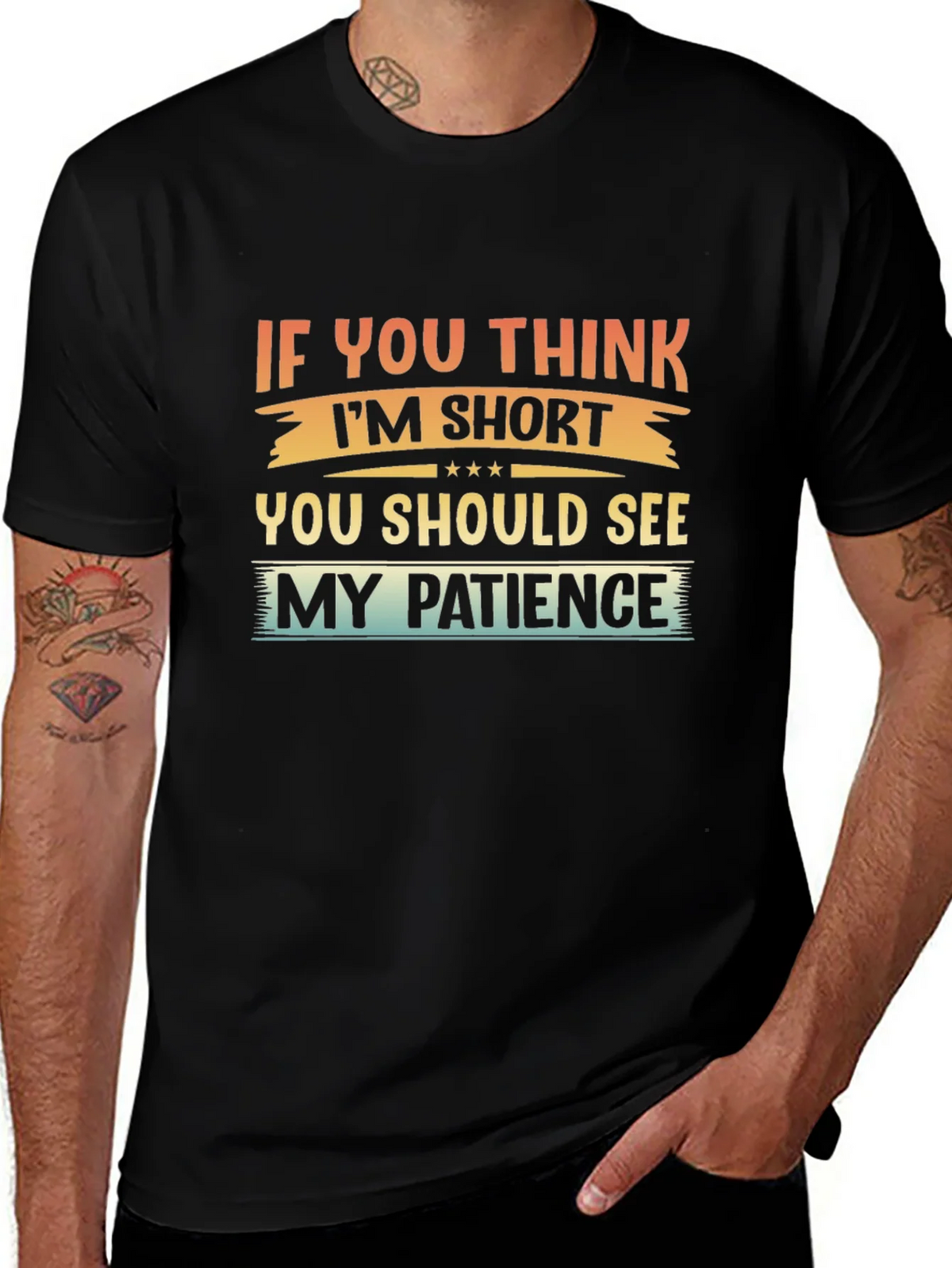 Humorous If You Think Im Short Graphic Tee product image 1