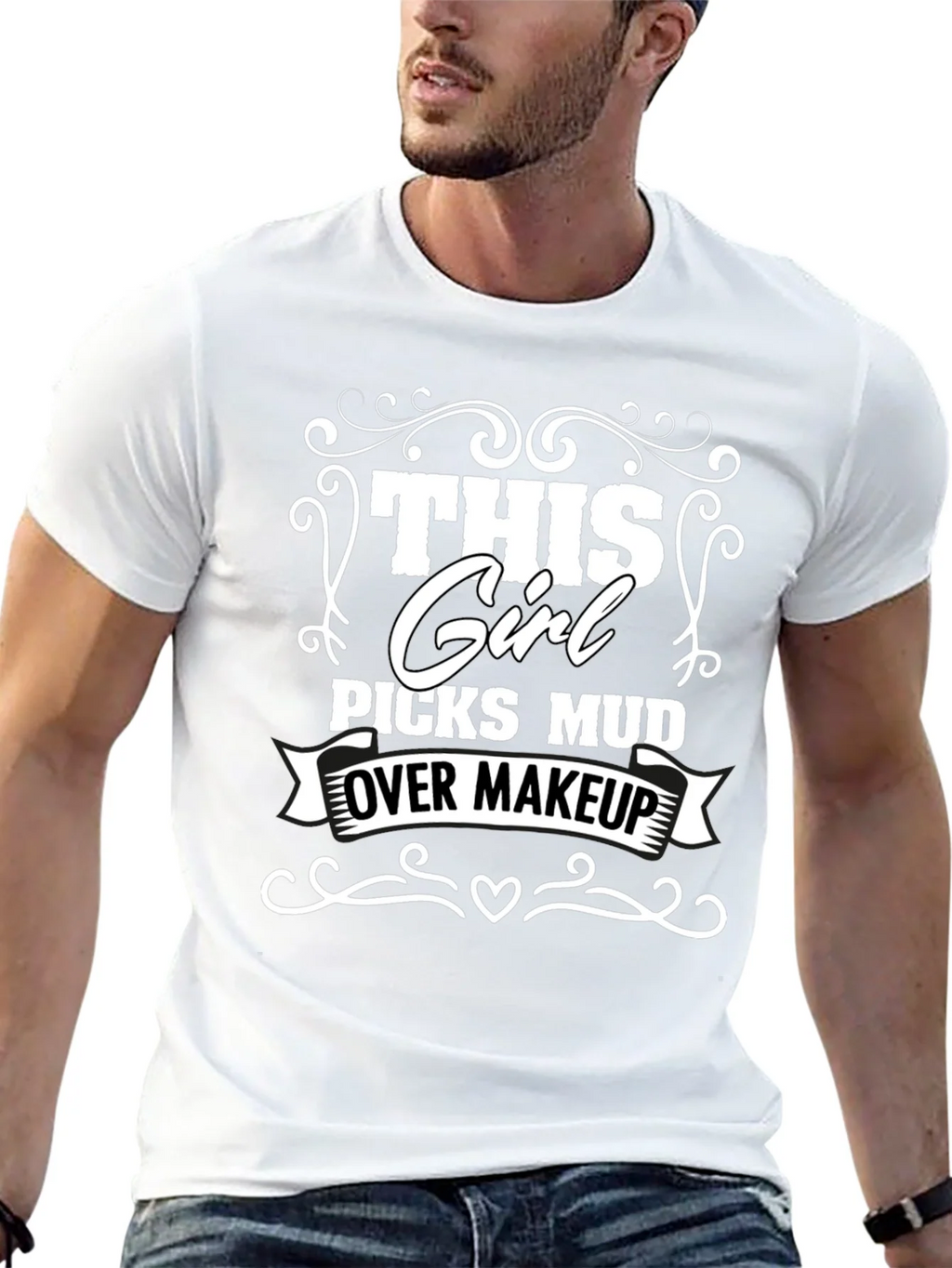 This Girl Picks Mud Over Makeup T-Shirt product image 6