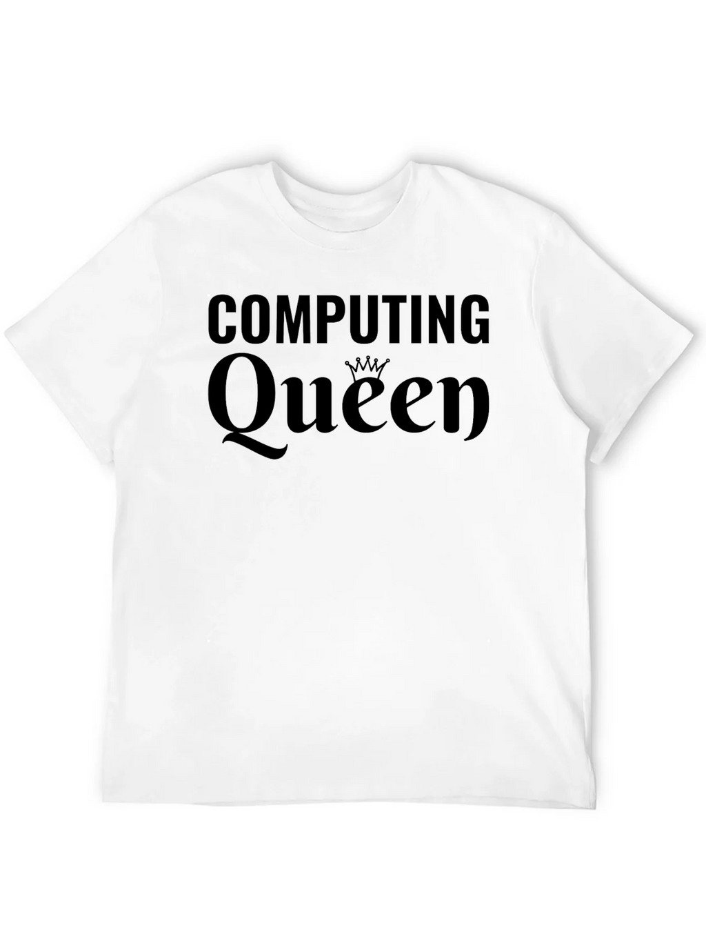 Computing Queen Graphic T-Shirt - Stylish & Comfy product image 11