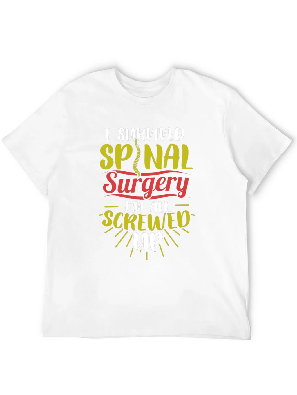 I Survived Spinal Surgery Graphic T-Shirt product image 11