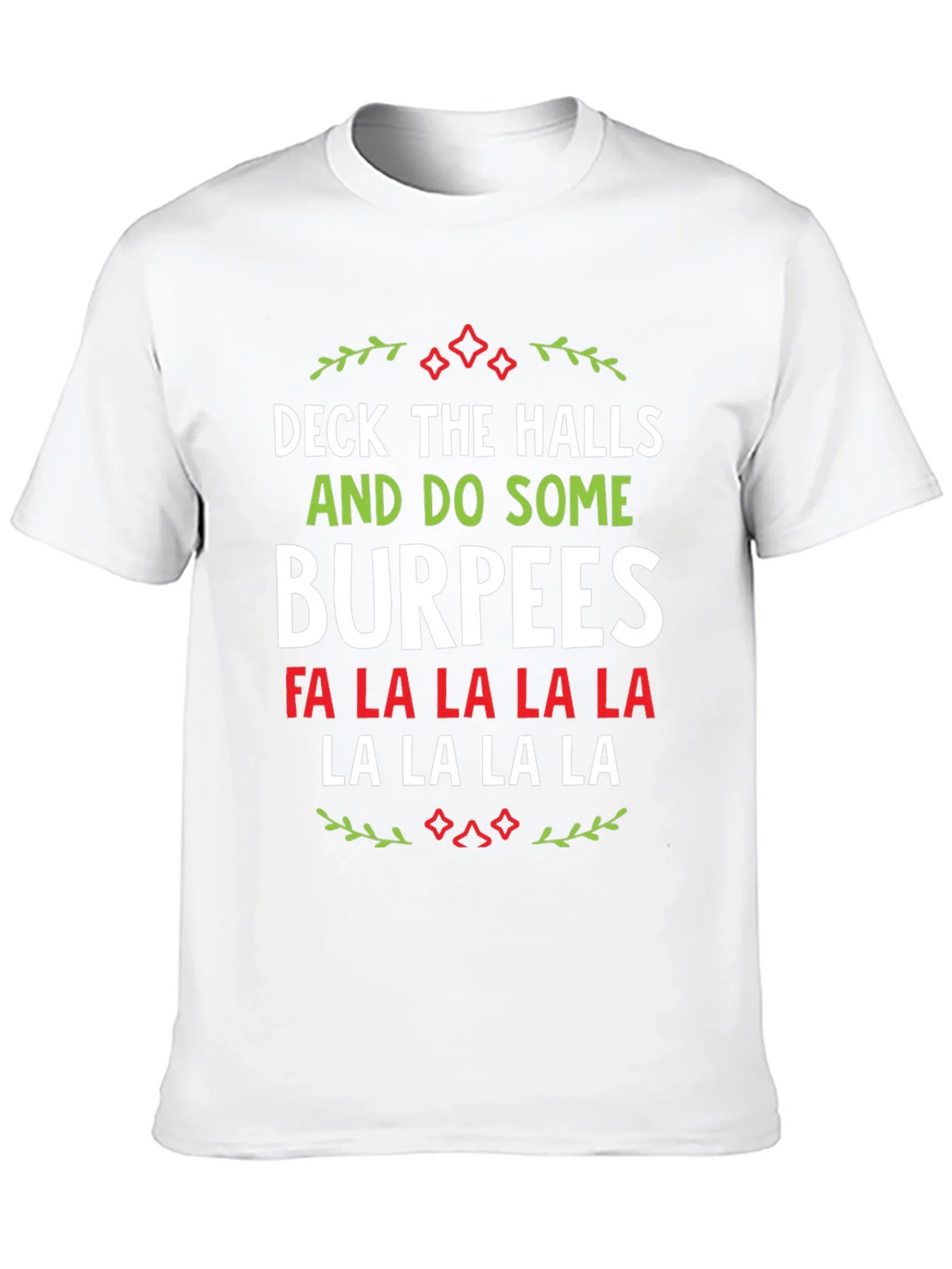 Deck The Halls Burpees Christmas T-Shirt product image 4