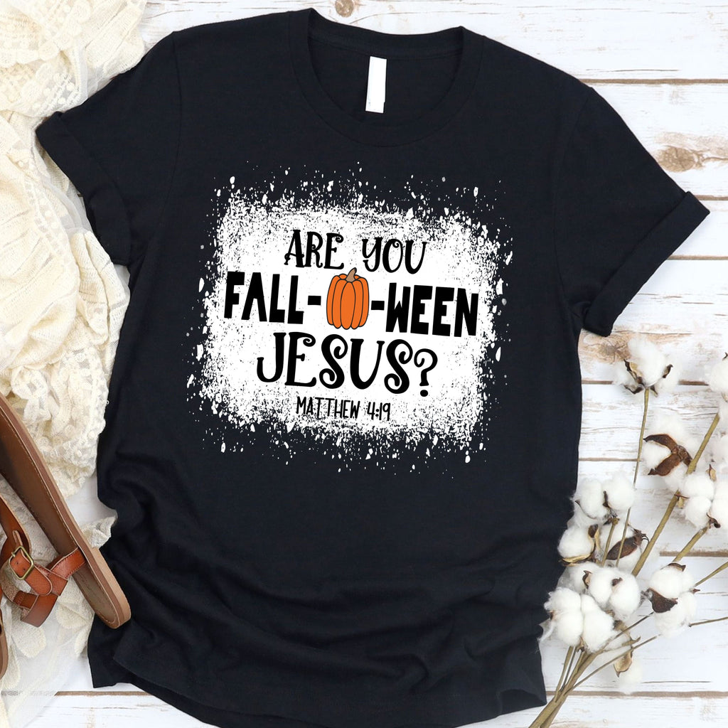 Are You Fall-O-Ween Jesus Tee product image 2