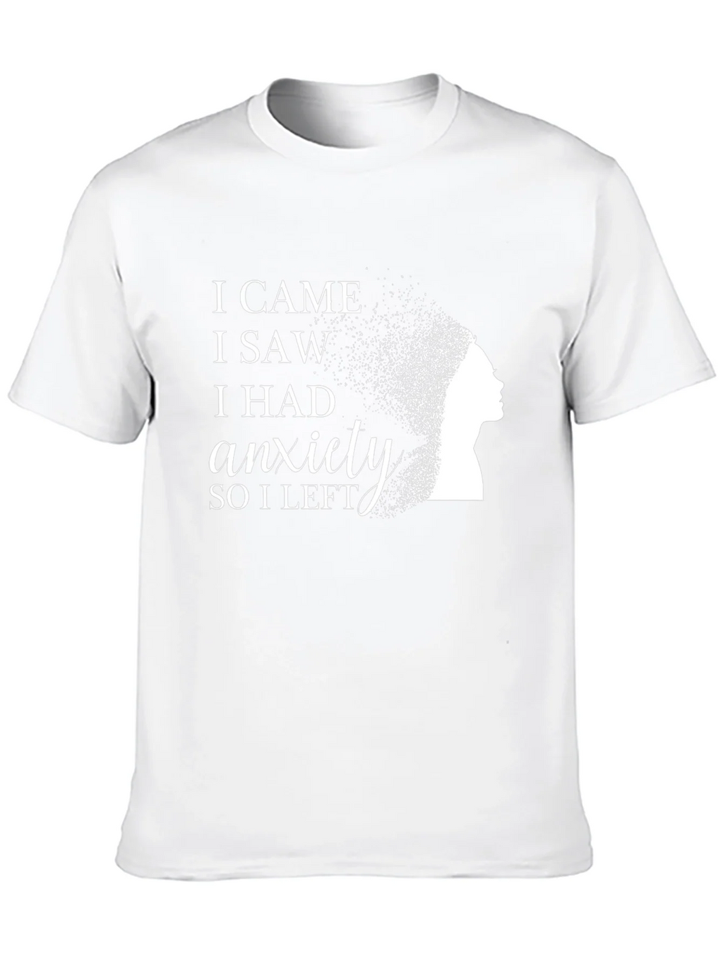 I Came I Saw I Had Anxiety Black T-Shirt product image 6