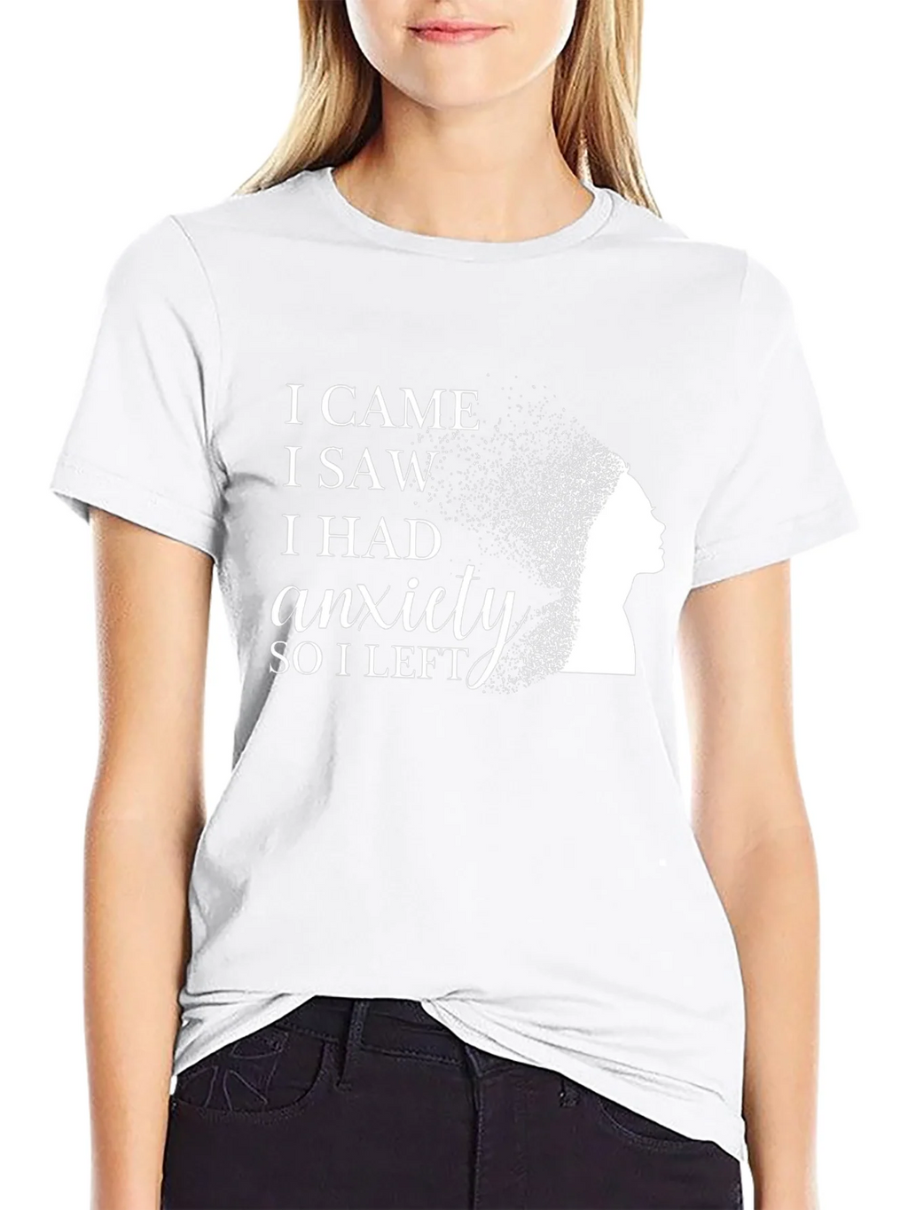 I Came I Saw I Had Anxiety Black T-Shirt product image 5