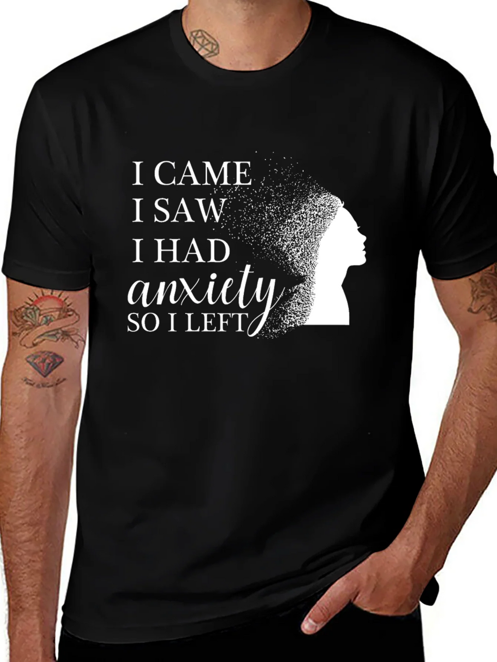 I Came I Saw I Had Anxiety Black T-Shirt product image 1