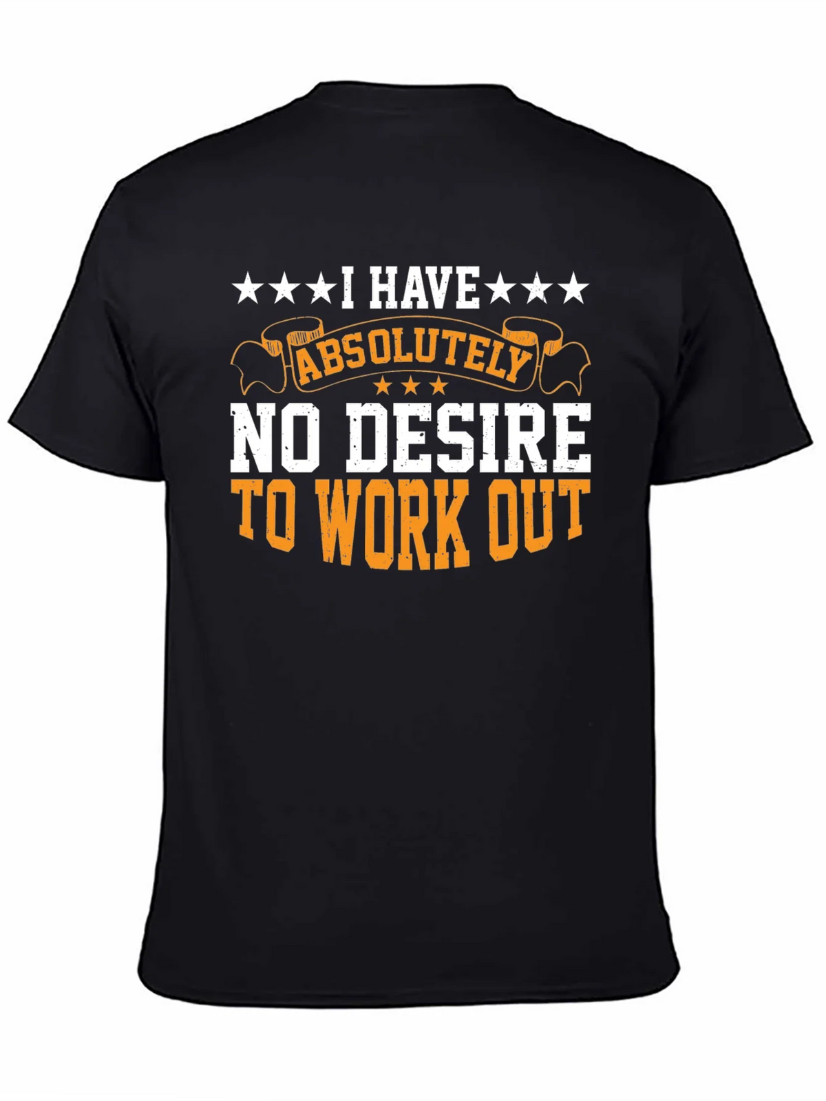 Funny Workout T-Shirt - No Desire to Exercise product image 3