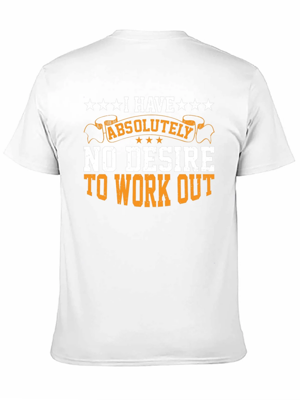 Funny Workout T-Shirt - No Desire to Exercise product image 6