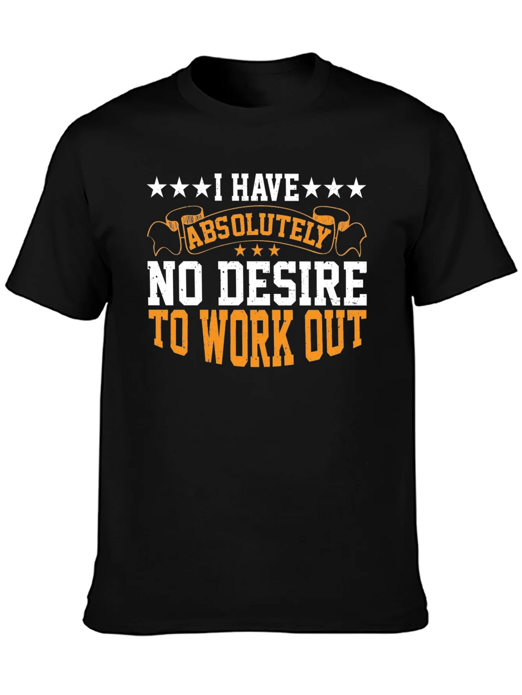 Funny Workout T-Shirt - No Desire to Exercise product image 2