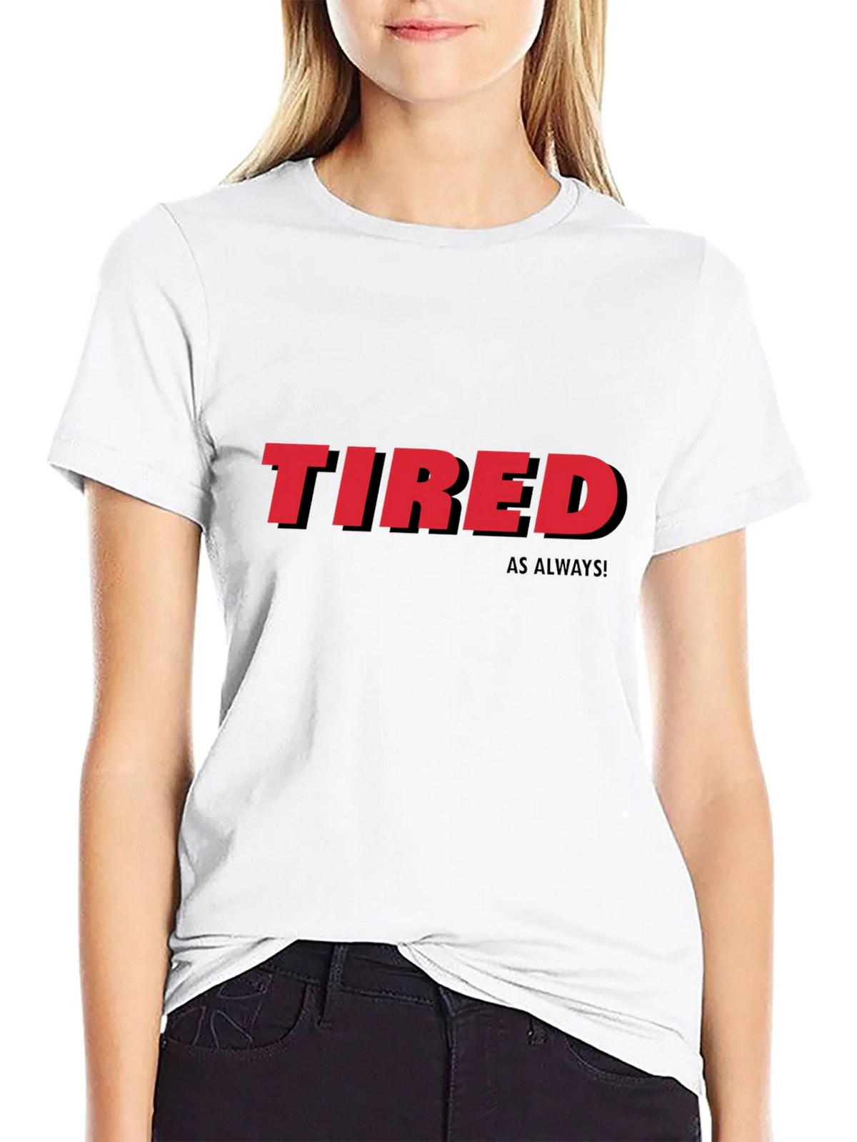 Tired As Always Graphic Tee - Black Cotton T-Shirt product image 8