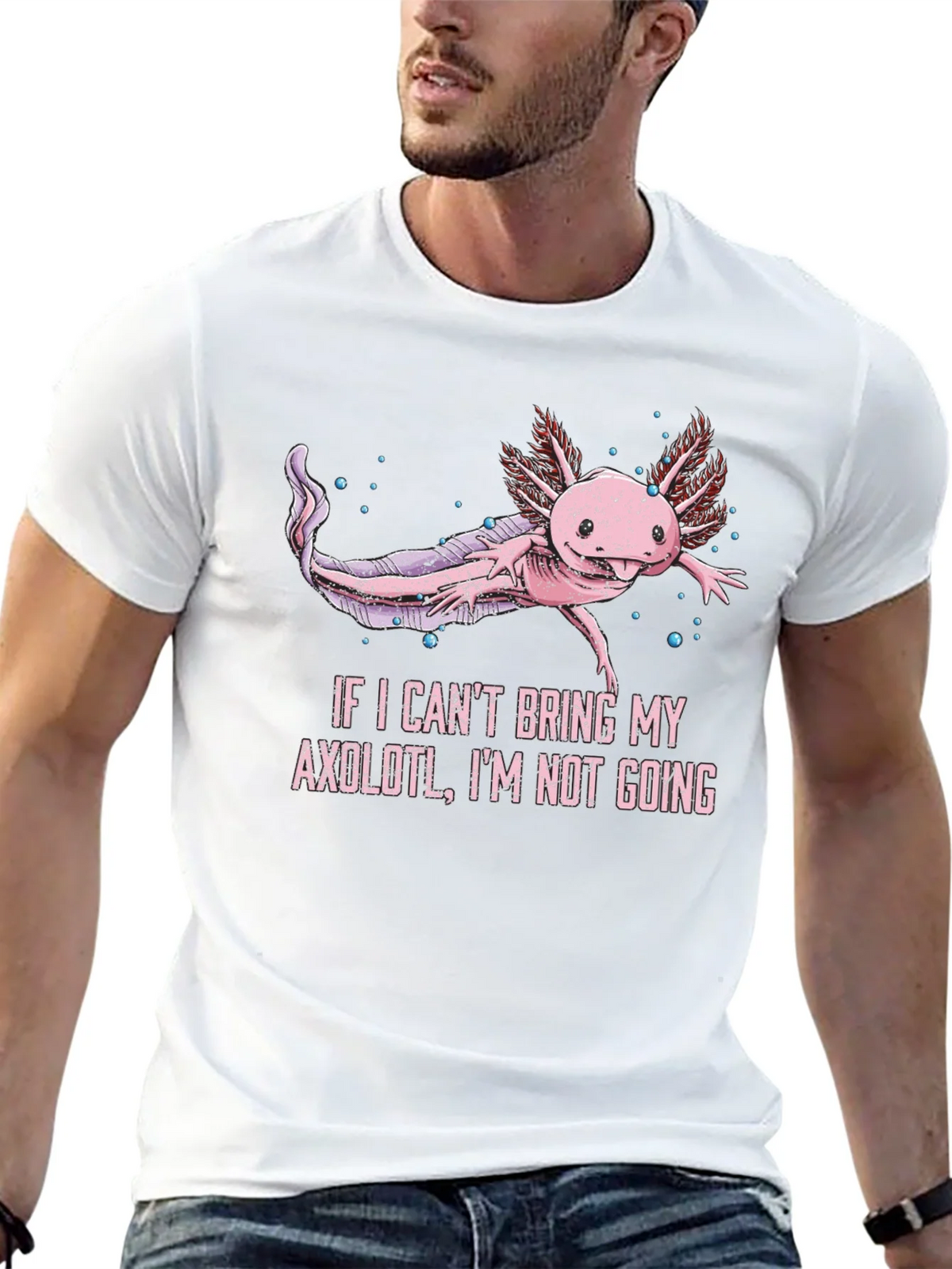Axolotl T-Shirt - If I Cant Bring My Im Not Going product image 2