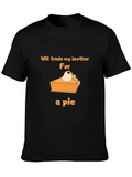 Funny Pie T-Shirt - Trade My Brother! product image 1