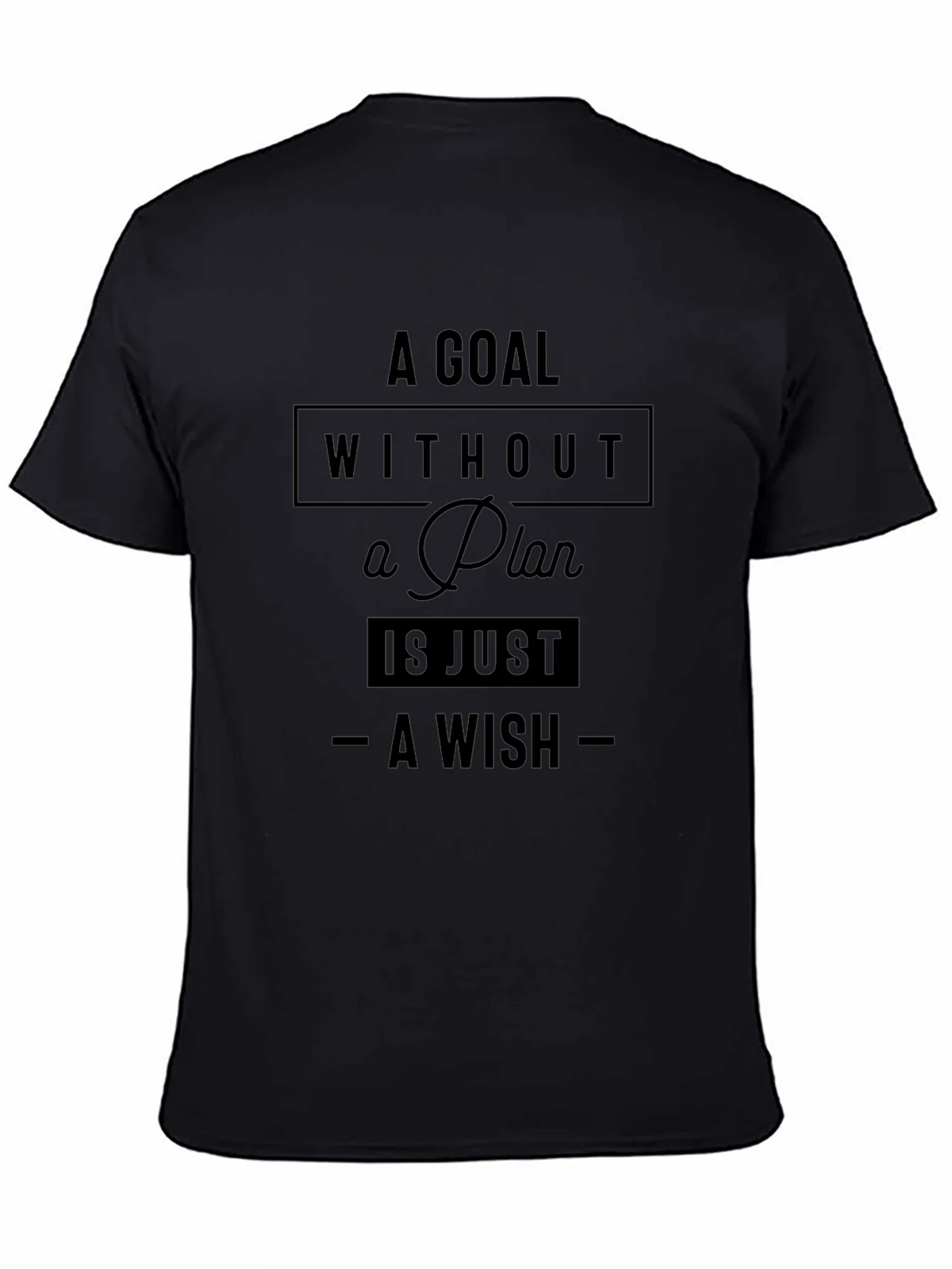 Goal Without a Plan Graphic Tee - Motivational Shirt product image 4