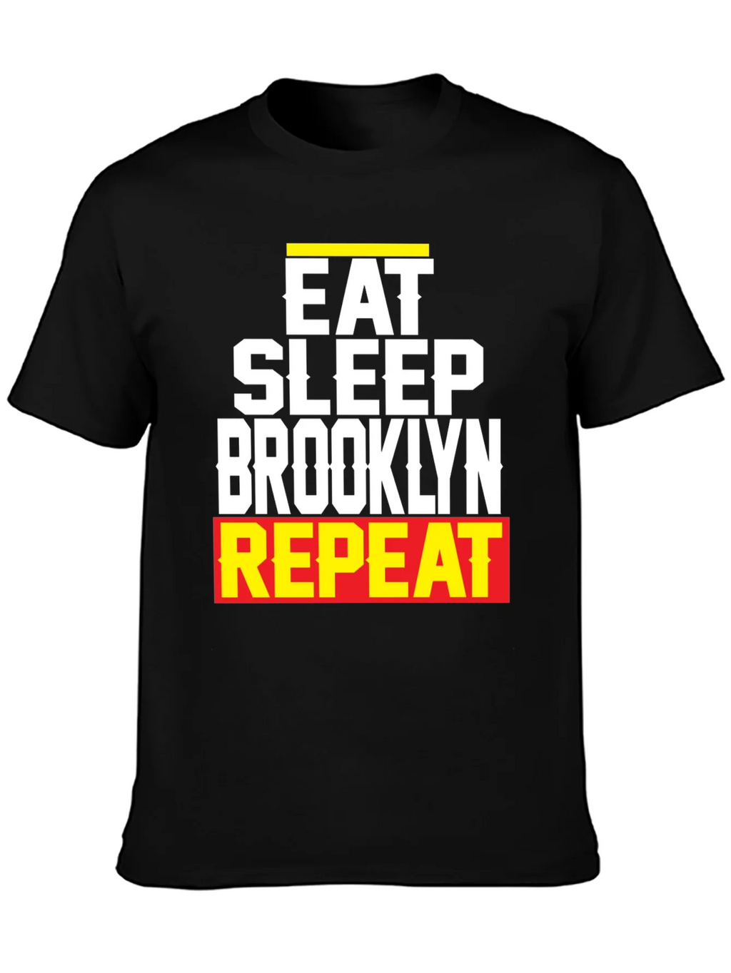 Eat Sleep Brooklyn Repeat Graphic Tee product image 2