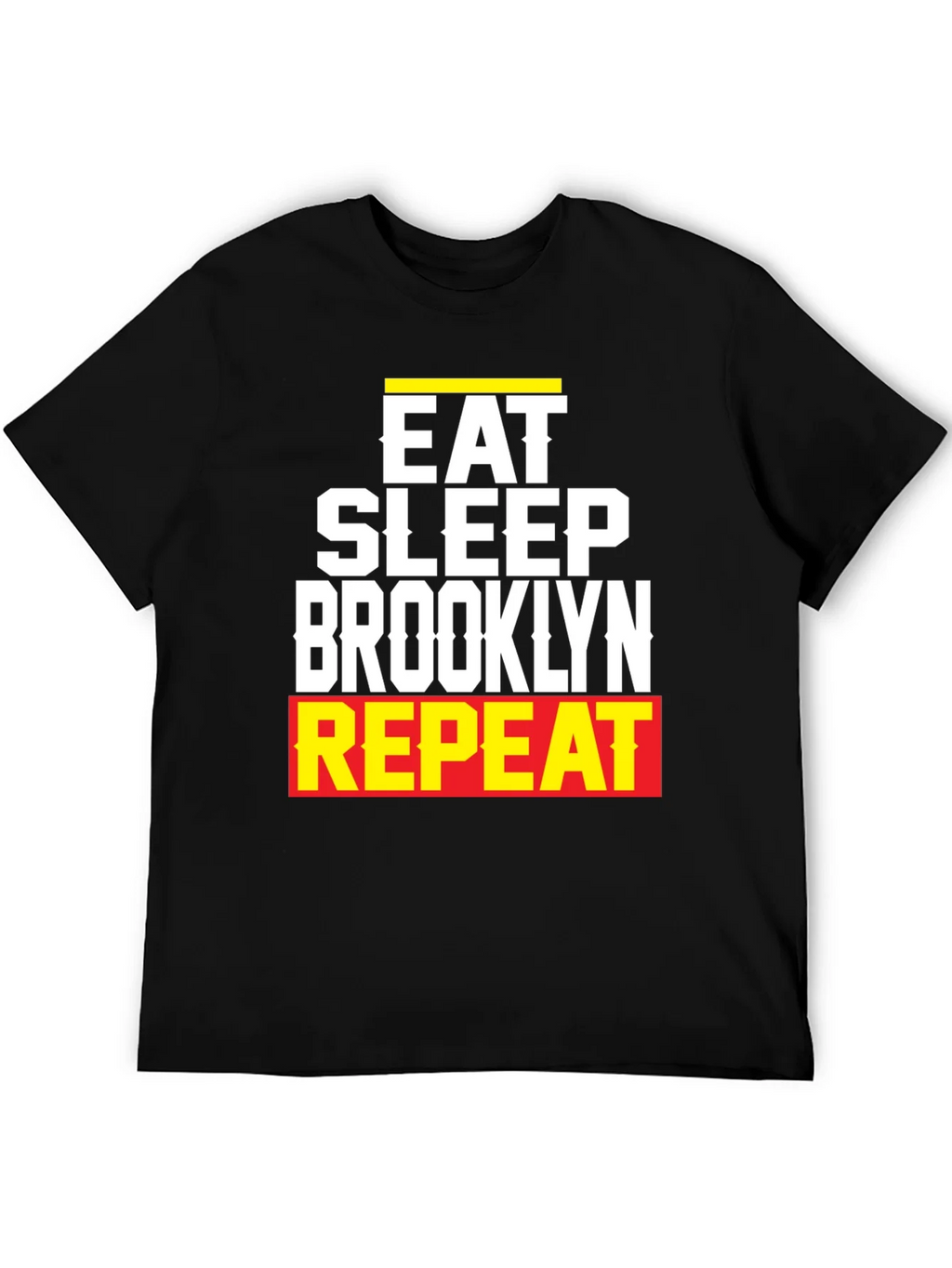 Eat Sleep Brooklyn Repeat Graphic Tee product image 3