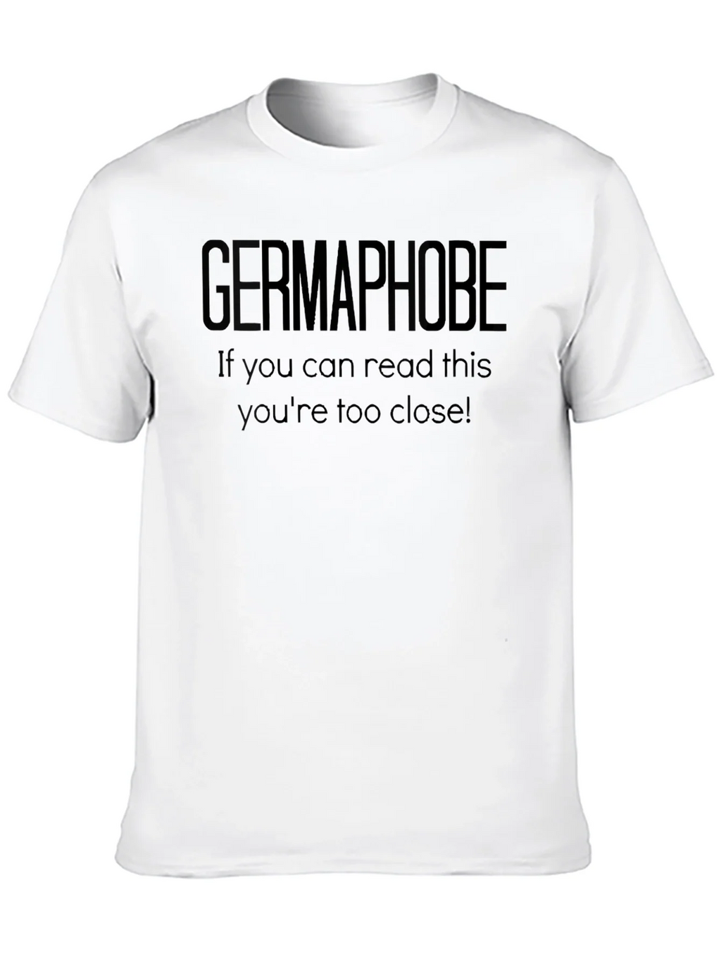 Germaphobe T-Shirt - Funny Social Distance Tee product image 3