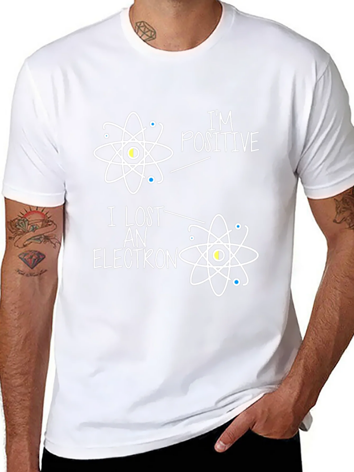 Im Positive I Lost An Electron Science T-Shirt product image 5