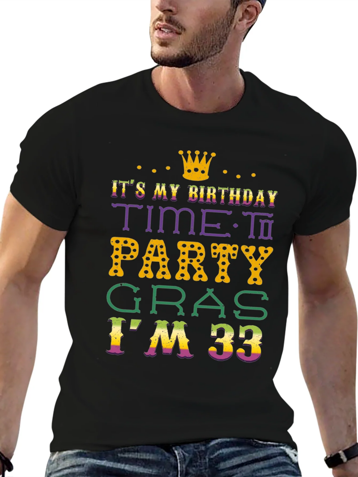 Its My Birthday Time To Party Gras Im 33 T-Shirt product image 3