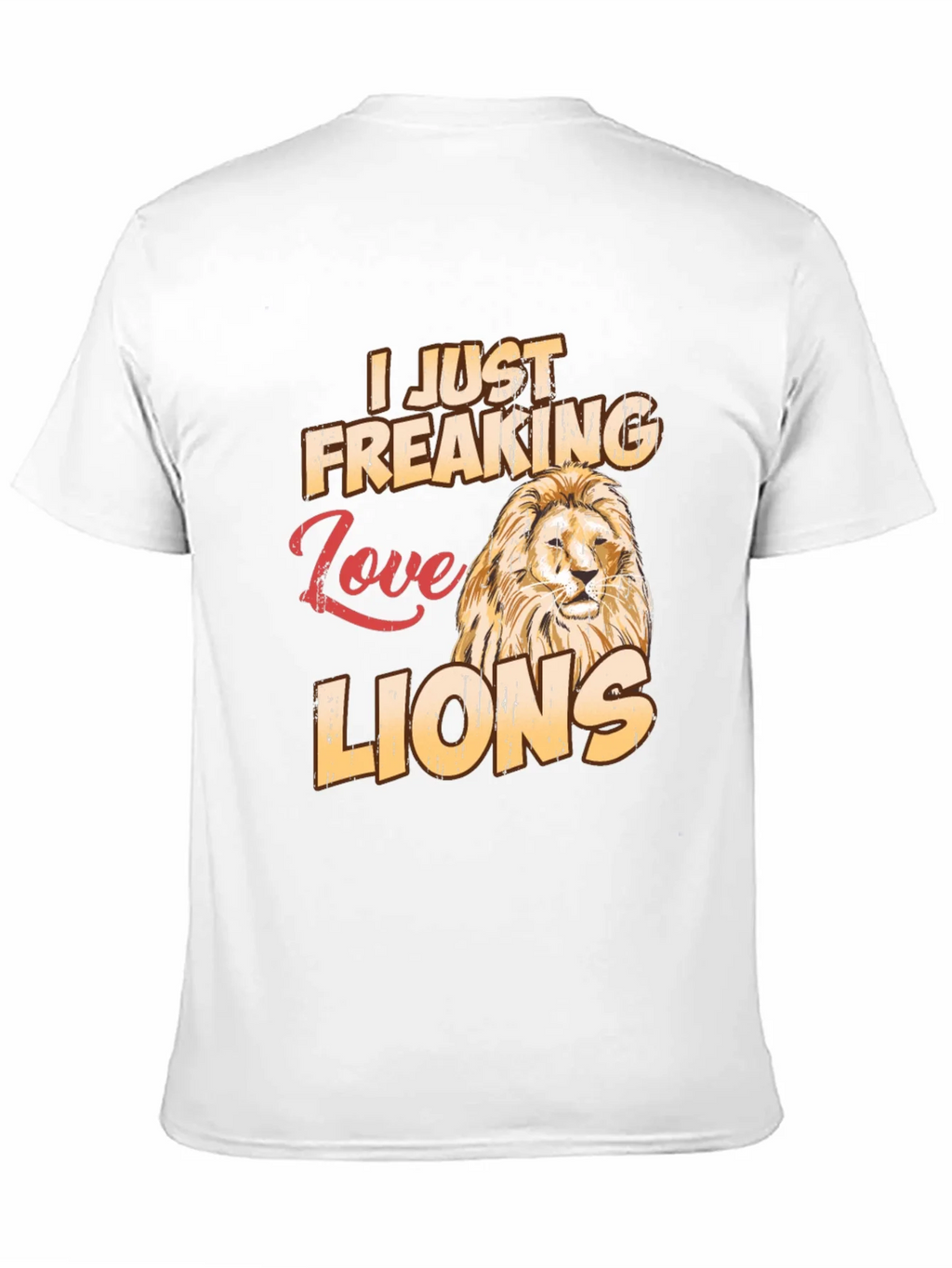 I Just Freaking Love Lions T-Shirt product image 10