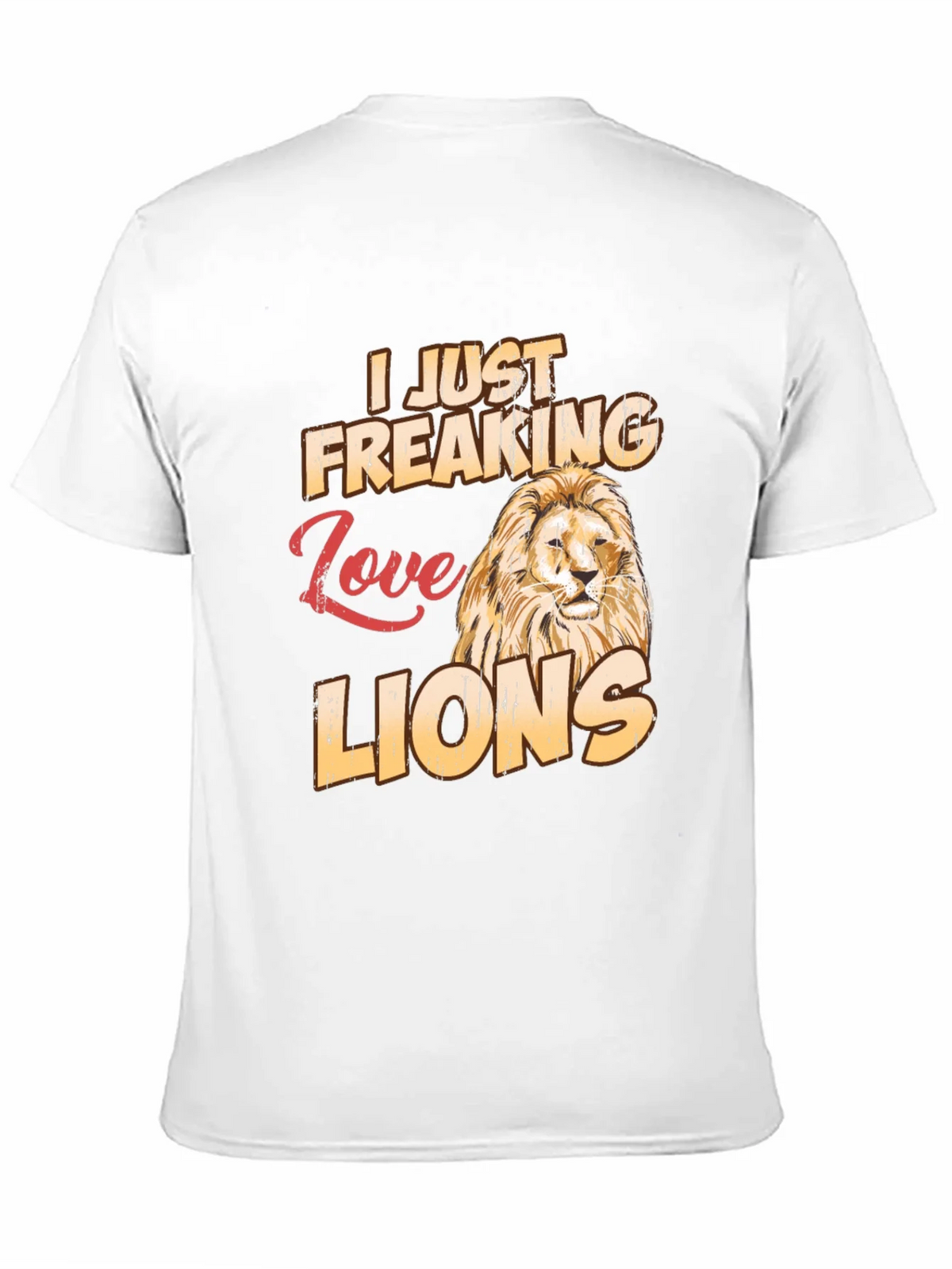I Just Freaking Love Lions T-Shirt product image 10