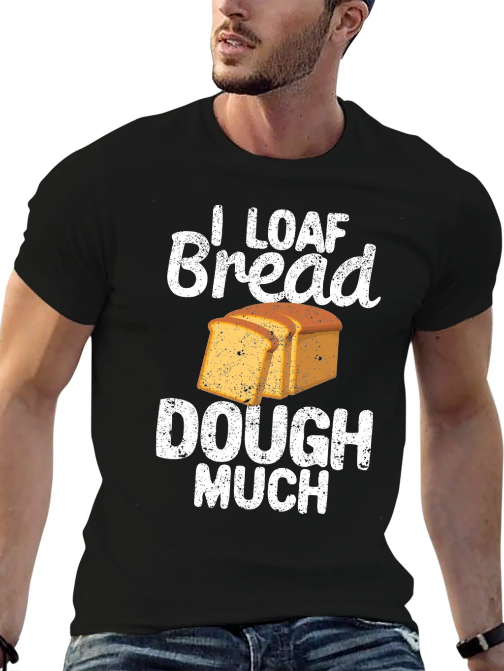 I Loaf Bread Dough Much T-Shirt Funny Baker Tee product image 6