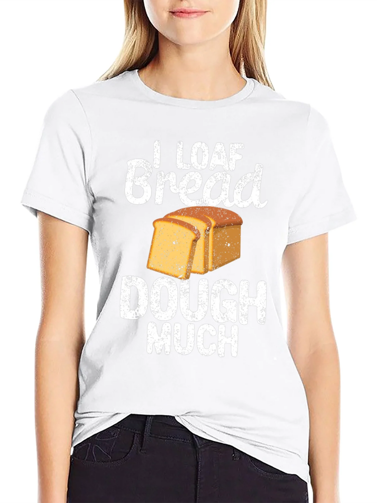 I Loaf Bread Dough Much T-Shirt Funny Baker Tee product image 8